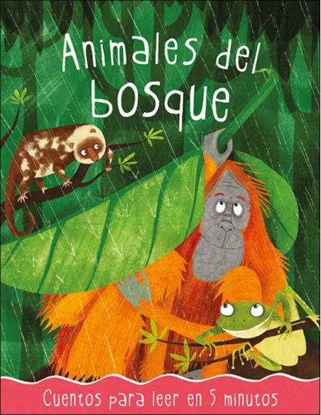Animales Del Bosque - Cuentos Para Leer En 5 Minutos