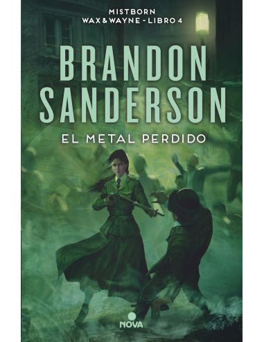 El Metal Perdido (Nacidos De La Bruma [Mistborn] 7)