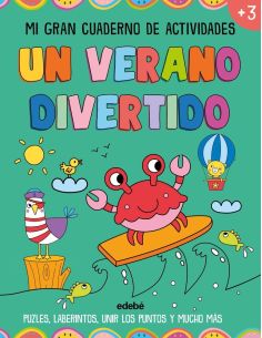 Un Verano Divertido. Mi Gran Cuaderno De Actividades.