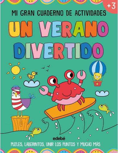 Un Verano Divertido. Mi Gran Cuaderno De Actividades.