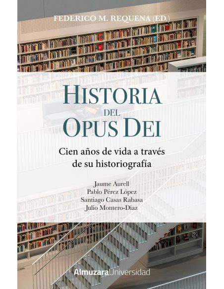 Historia Del Opus Dei