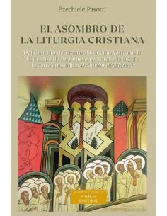 El Asombro De La Liturgia Cristiana