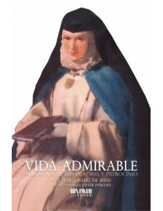 Vida Admirable Y Patrocinio