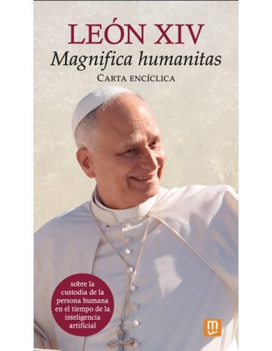 Carta encíclica "Magnifica humanitas" del papa León XIV|Libreriasalesiana