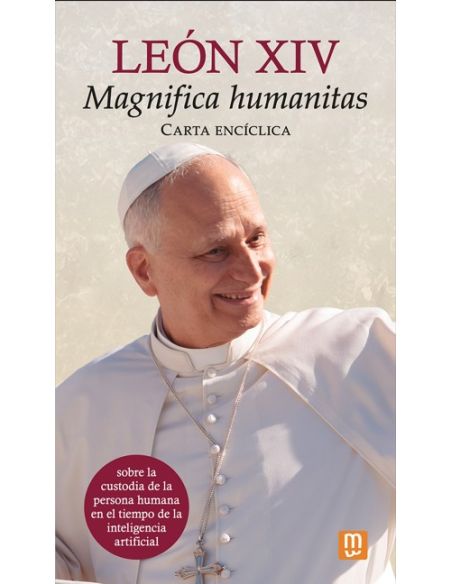 Carta encíclica "Magnifica humanitas" del papa León XIV|Libreriasalesiana