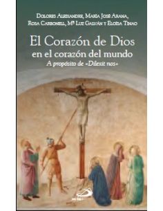 El Corazón de Dios en el corazón del mundo
