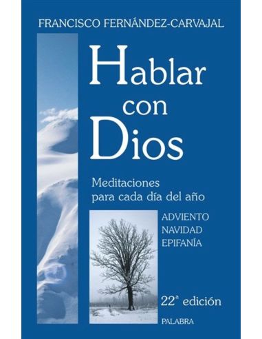 Hablar Con Dios Iii - Tiempo Ordinario (1) . Semanas I A Xii|Libreriasalesiana