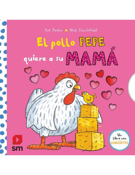 El Pollo Pepe Quiere A Su Mama