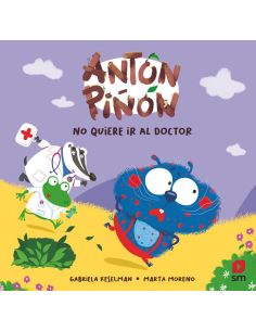 Anton Piñon No Quiere Ir Al Doctor