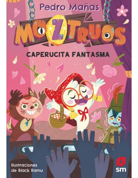 Moztruos 11 - Caperucita Fantasma