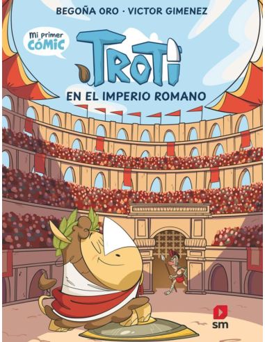 Comic Troti 3 - Troti En El Imperio Romano