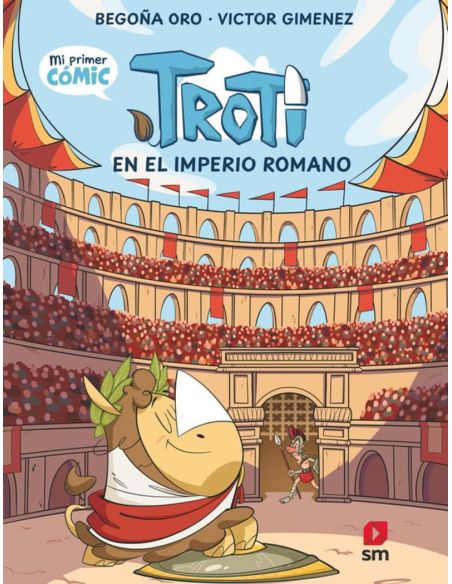 Comic Troti 3 - Troti En El Imperio Romano