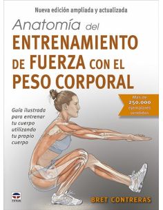Anatomia Del Entrenamiento De Fuerza Con El Peso Corporal