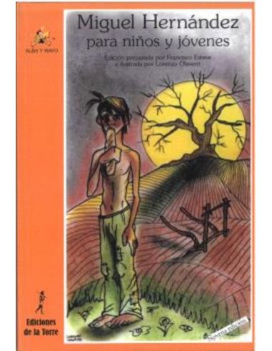 Miguel Hernandez Para Niños Y Jovenes 9ª Edicion