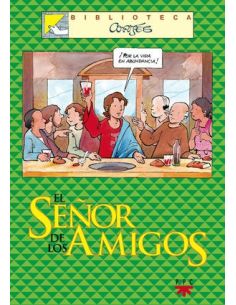 El Señor De Los Amigos
