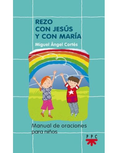 Rezo Con Jesús Y Con María