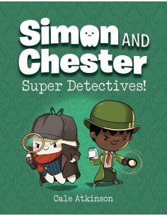 Simon Y Chester: ¡Superdetectives!