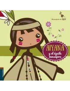 Aiyana Y El Águila Mensajera