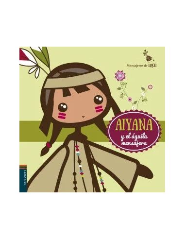 Aiyana Y El Águila Mensajera