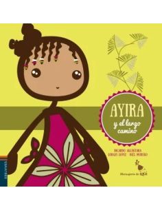Ayira Y El Largo Camino