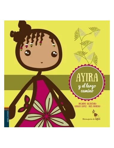 Ayira Y El Largo Camino