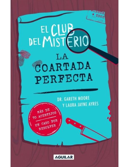 El club del misterio 2 La coartada perfecta