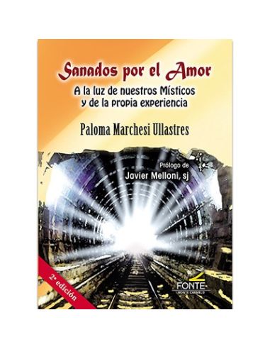Sanados por el Amor