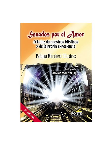Sanados por el Amor