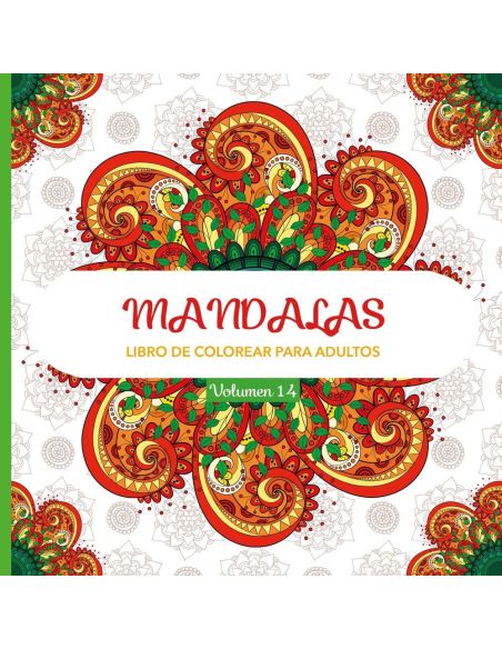 Mandalas 14 - Libro De Colorear Para Adultos