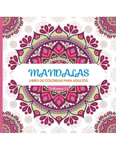 Mandalas 11 - Libro De Colorear Para Adultos