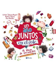 Un año juntos en el cole