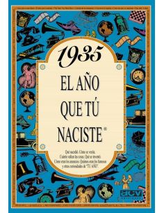 1935 El Año Que Tú Naciste