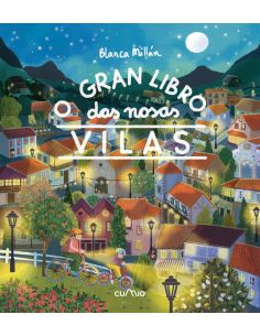 O Gran Libro Das Nosas Vilas