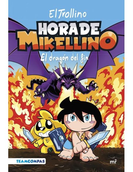 Hora De Mikellino 2. El Dragon Del Fin