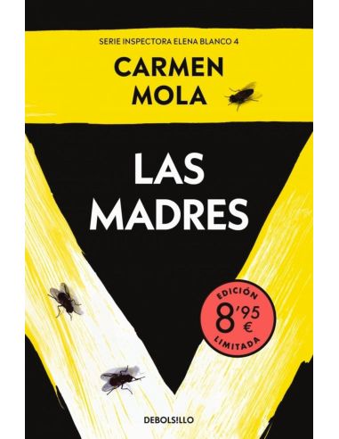 Las Madres (Inspectora Elena Blanco 4) (Ed. Limitada - Verano)