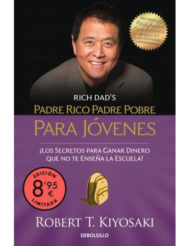 Padre Rico, Padre Pobre Para Jovenes (Ed. Limitada - Verano)