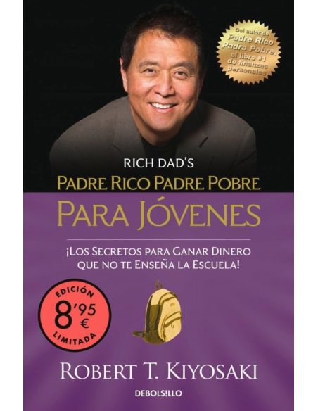 Padre Rico, Padre Pobre Para Jovenes (Ed. Limitada - Verano)