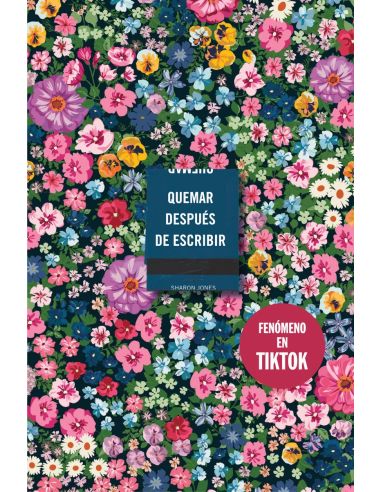 Quemar Despues De Escribir (Ed. Oficial Flores)