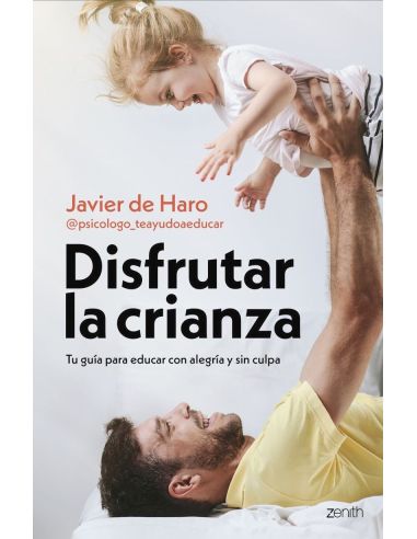 Disfrutar La Crianza