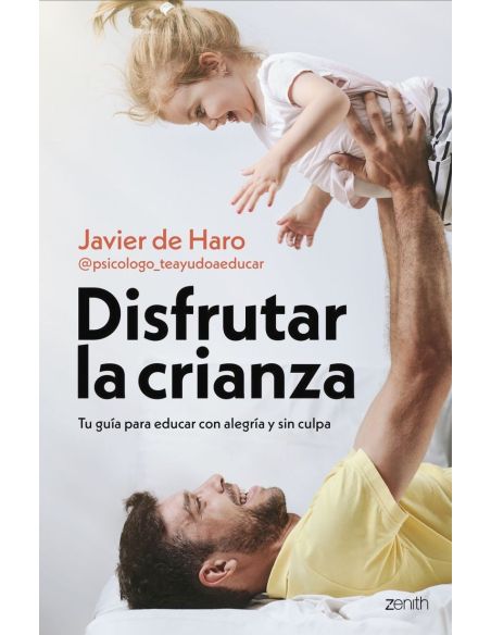 Disfrutar La Crianza
