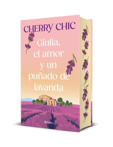 Giulia, El Amor Y Un Punado De Lavanda (Ed. 10 Aniversario)