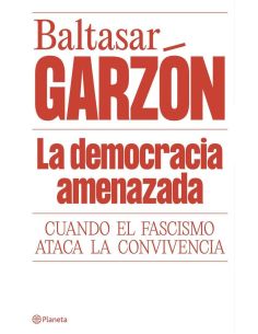 La Democracia Amenazada