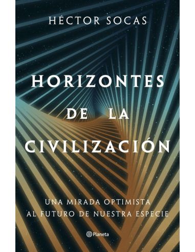 Horizontes De La Civilizacion