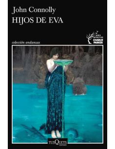 Hijos De Eva (Serie Charlie Parker 23)
