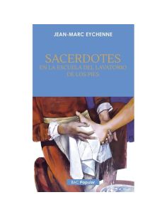 Sacerdotes en la escuela del lavatorio de los pies