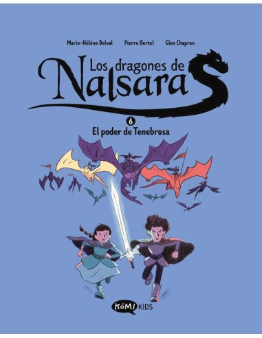 Los Dragones De Nalsara 6 - El Poder De Tenebrosa
