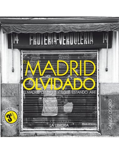 Madrid Olvidado