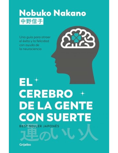 El cerebro de la gente con suerte