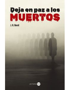 Deja En Paz A Los Muertos