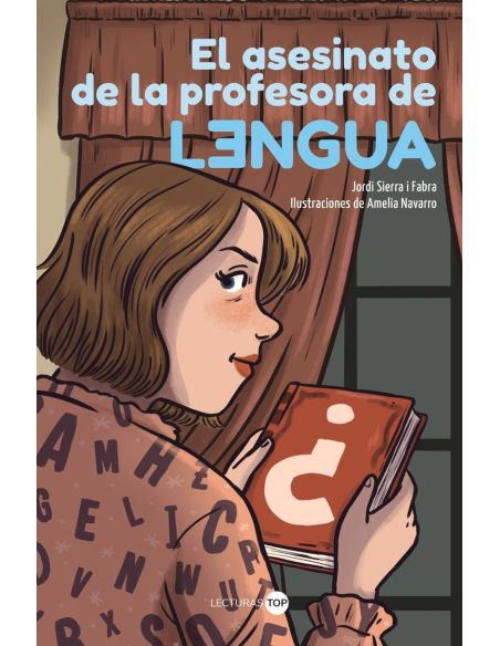 El Asesinato De La Profesora De Lengua